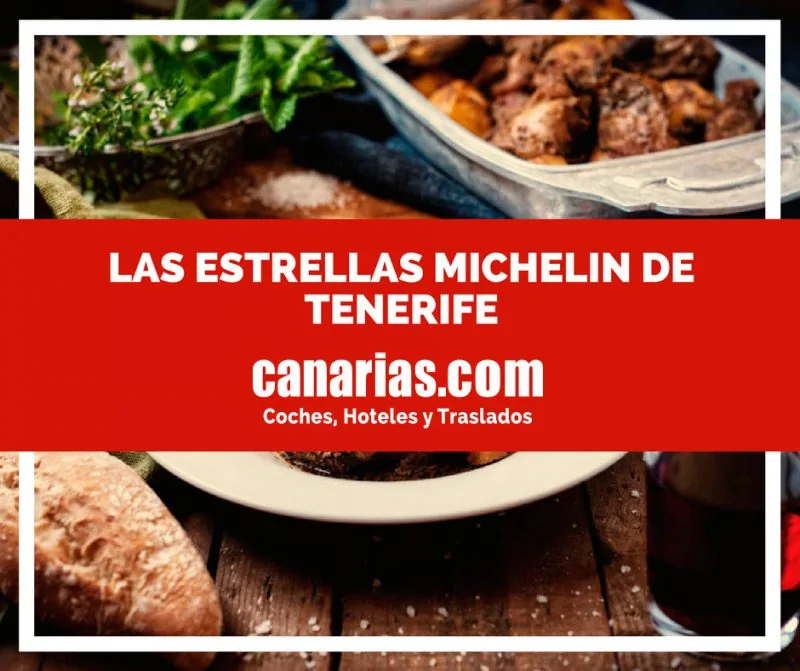 Restaurantes con Estrella Michelin en Tenerife: guía actualizada