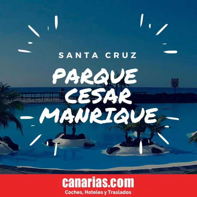 Parque Marítimo César Manrique: horarios, precios y consejos