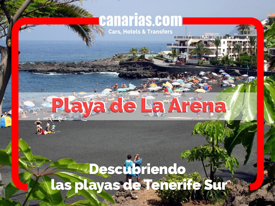 Descubriendo Playa de La Arena, Tenerife