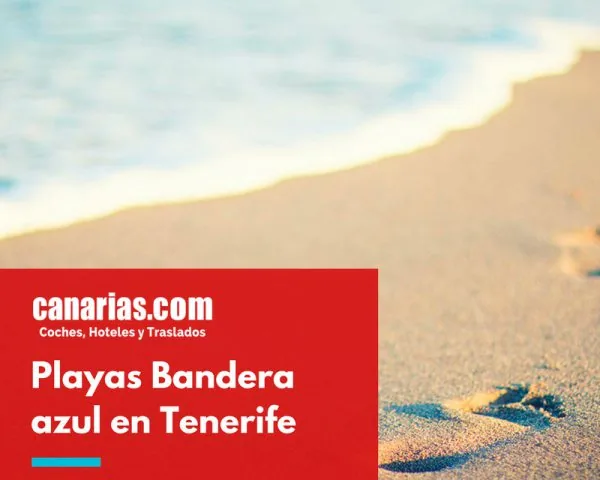 Playas con Bandera Azul en Tenerife