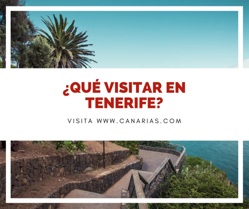 Qué visitar en Tenerife: 15 lugares y rutas imprescindibles